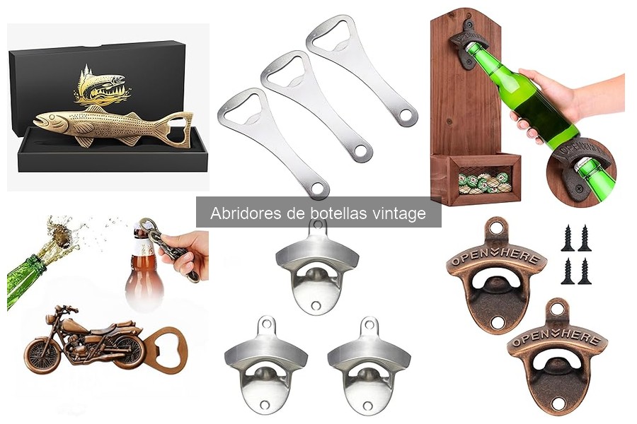 Cómo elegir el abridor de botellas vintage perfecto