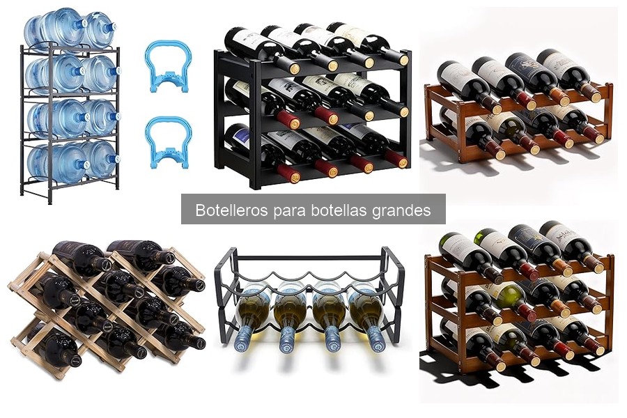 Cómo elegir el mejor botellero para botellas grandes