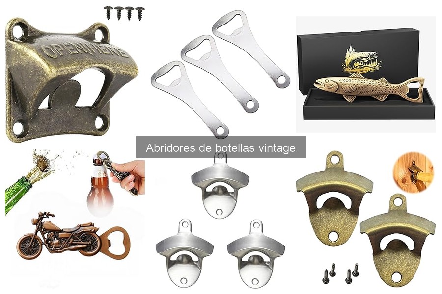 Consejos Útiles para Regalar Abridores de Botellas Vintage