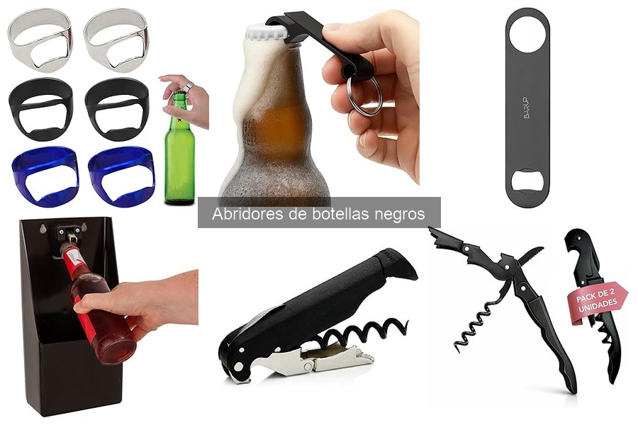 Guía para elegir el mejor abridor de botellas negro