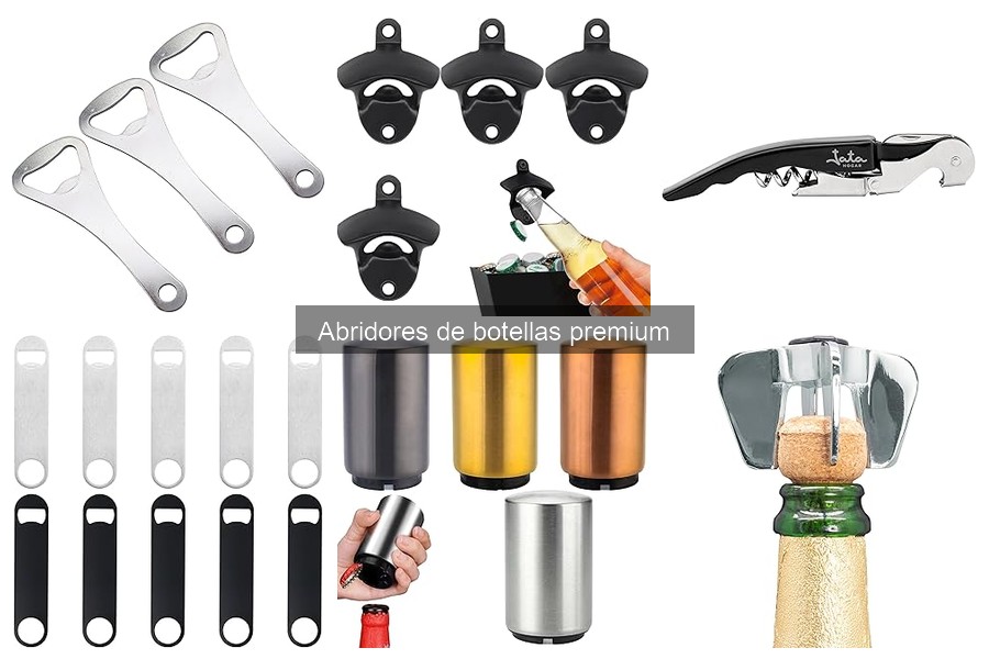 Ideas Creativas para Abridores de Botellas Premium
