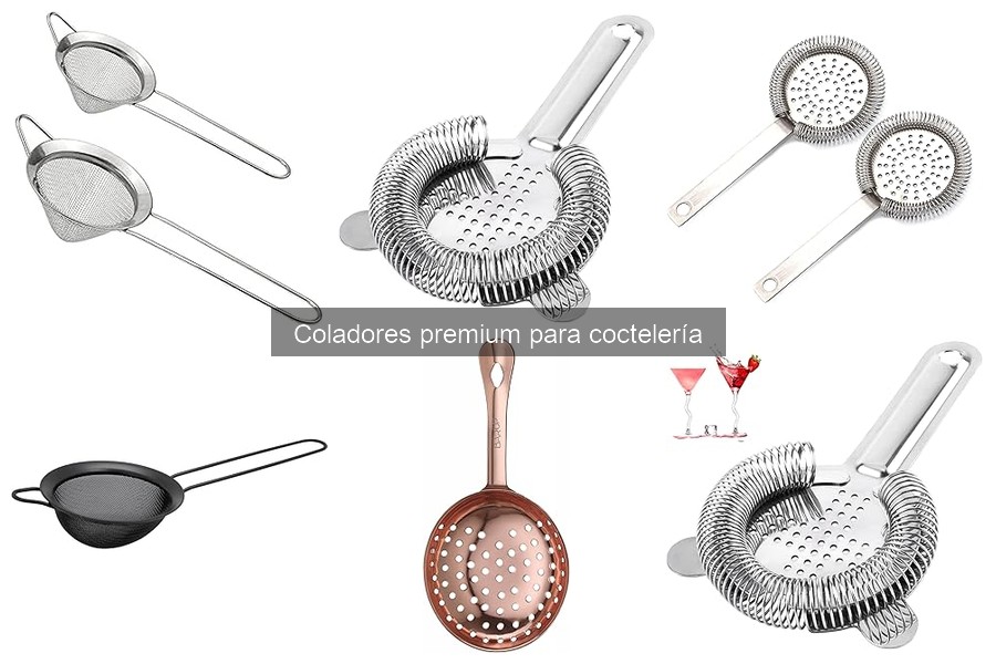 Mejores coladores premium para coctelistas aficionados