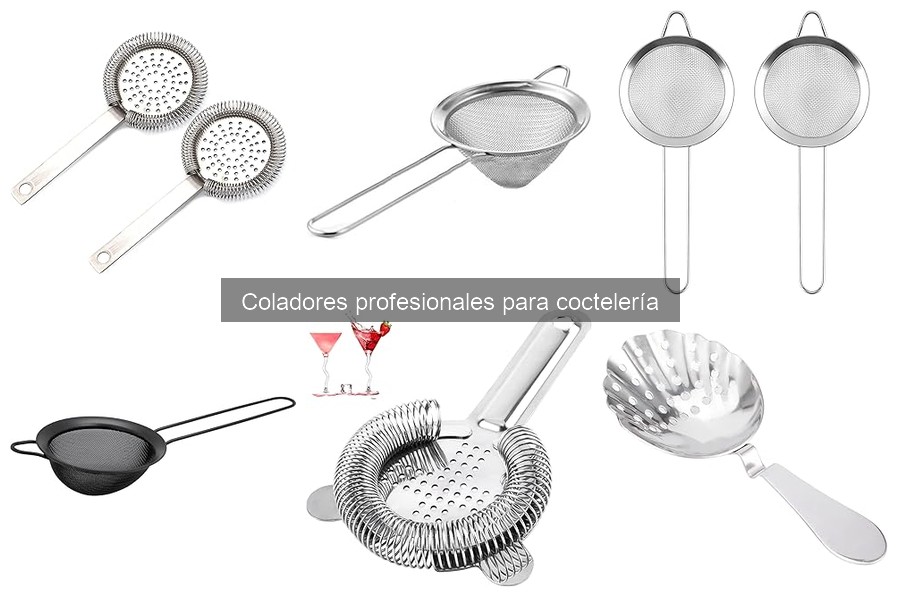 Qué es un colador profesional para coctelería y su importancia