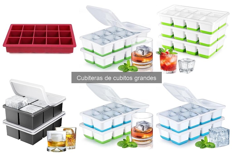 ¿Qué es una cubitera de cubitos grandes? Descubre sus ventajas