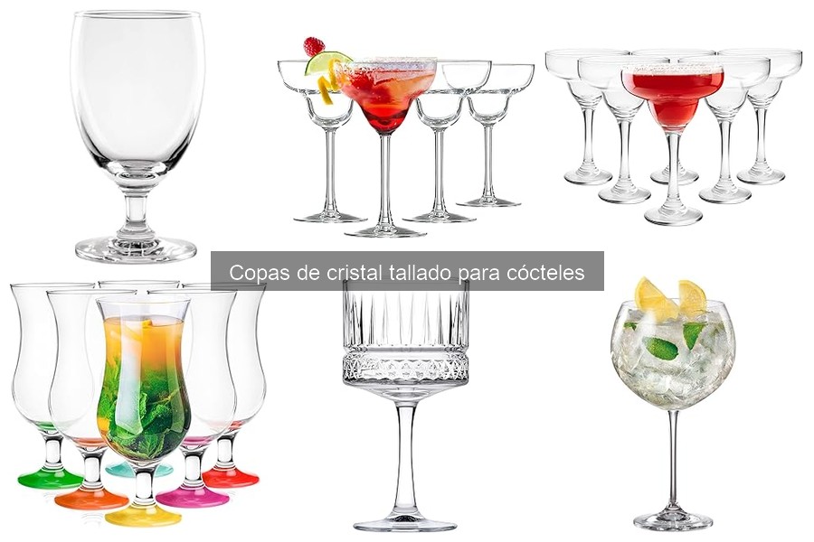 ¿Qué son las copas de cristal tallado para cócteles?