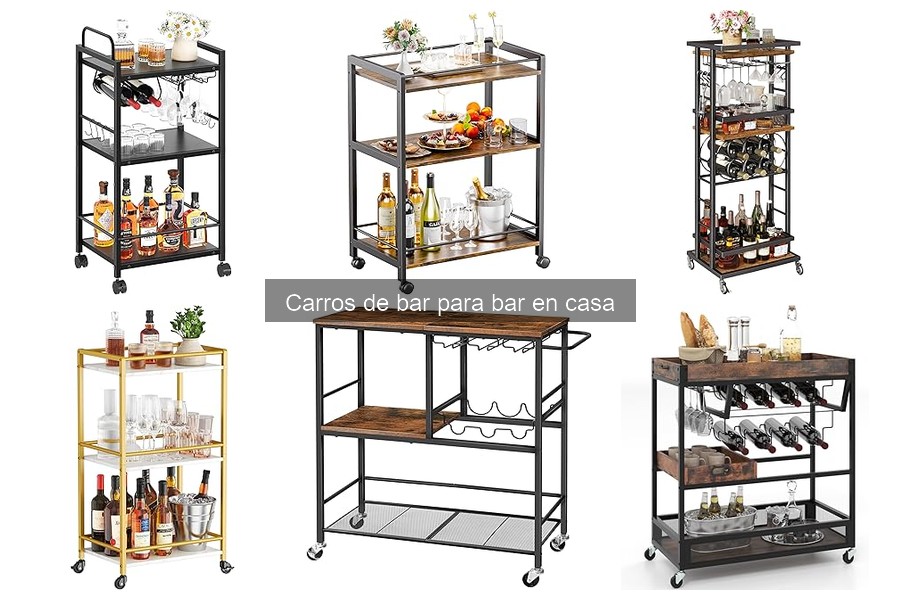 Tipos de carros de bar para tu hogar: guía completa