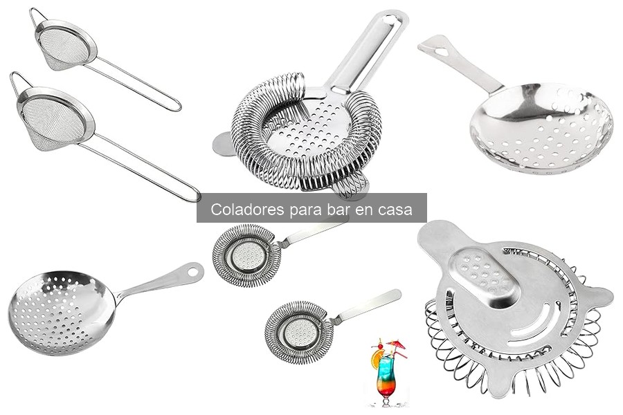 Tipos de coladores para bar: diferencias y usos