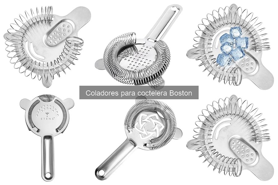 Tipos de coladores para coctelera Boston: Guía completa