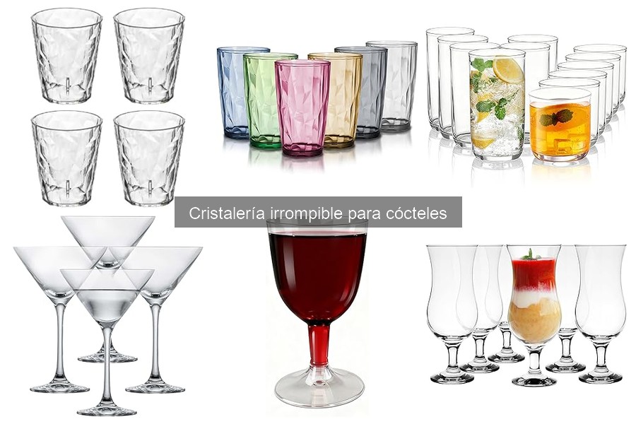 Tipos de cristalería irrompible para cócteles: ¡Descúbrelos!