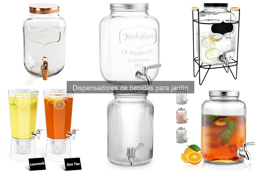 Tipos de dispensadores de bebidas para jardín: guía completa