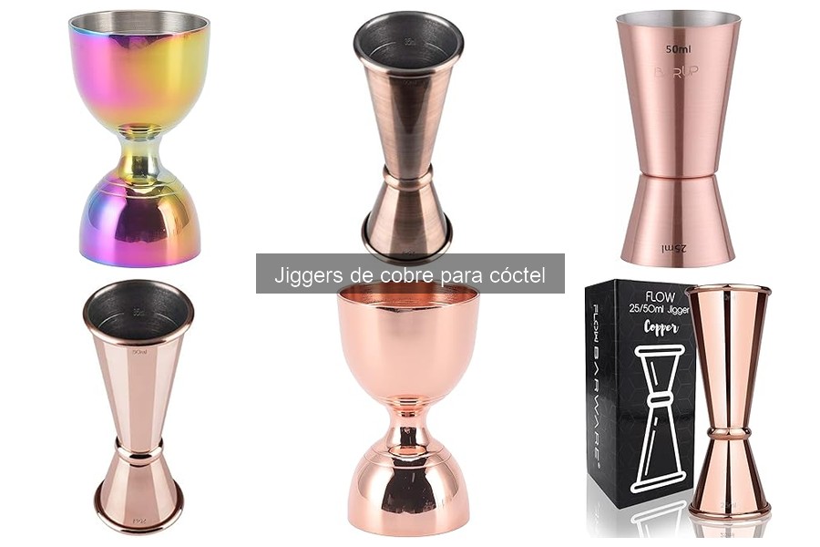 Tipos de jiggers de cobre: Guía completa para cócteles