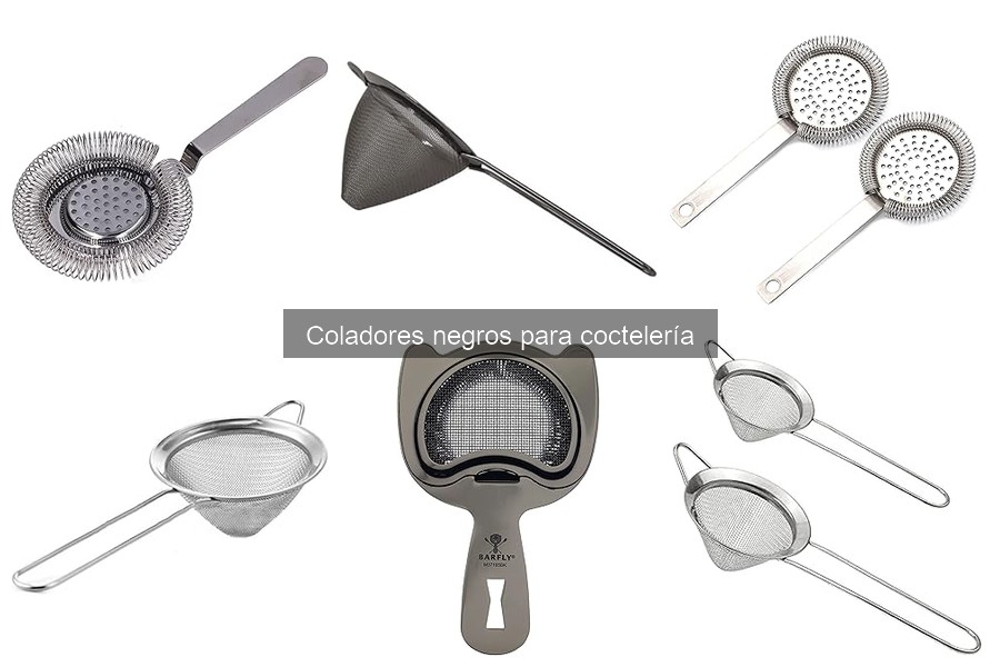 Ventajas de usar coladores negros en coctelería para tus cócteles